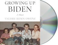 Title: Growing Up Biden: A Memoir, Author: Valerie Biden Owens