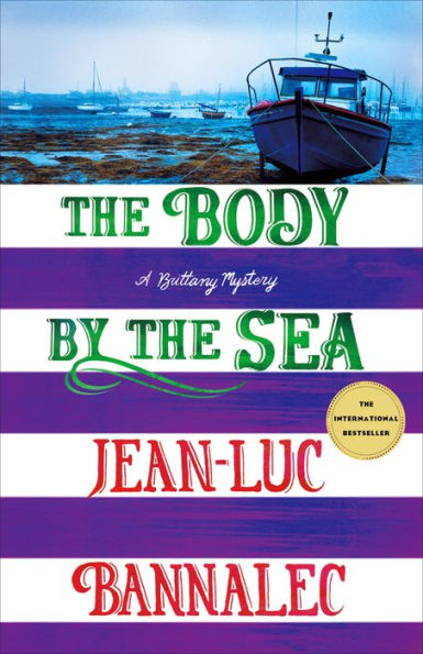 the Body by Sea: A Brittany Mystery