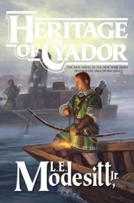 Title: Heritage of Cyador, Author: L. E. Modesitt Jr.