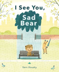 Read book online for free without download I See You, Sad Bear 9781250842022 in English iBook DJVU