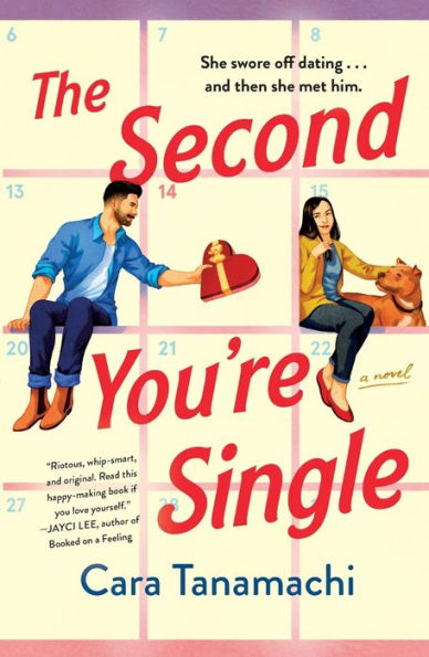 The Second You're Single: A Novel