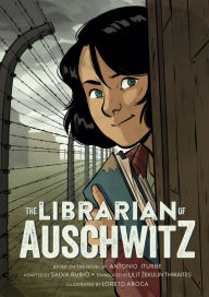Download free ebooks google books The Librarian of Auschwitz: The Graphic Novel