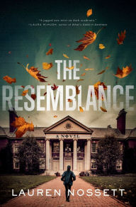 Book | The Resemblance: A Novel By Lauren Nossett.