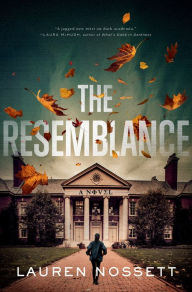 Free books to download to ipad 2 The Resemblance: A Novel English version by Lauren Nossett