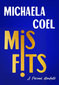 It ebook free download Misfits: A Personal Manifesto by 