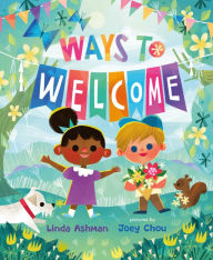 Pdf file ebook download Ways to Welcome by Linda Ashman, Joey Chou 9781250844880 English version PDF iBook