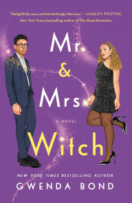 Free downloading of books Mr. & Mrs. Witch: A Novel MOBI by Gwenda Bond (English Edition) 9781250845955