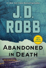 Title: Abandoned in Death (In Death Series #54), Author: J. D. Robb