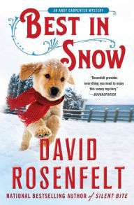 Title: Best in Snow (Andy Carpenter Series #24), Author: David Rosenfelt