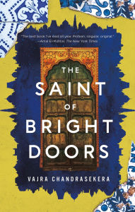 Title: The Saint of Bright Doors, Author: Vajra Chandrasekera