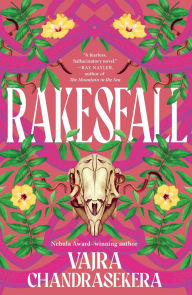 Title: Rakesfall, Author: Vajra Chandrasekera