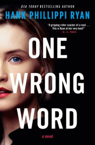 English books to download free pdf One Wrong Word: A Novel by Hank Phillippi Ryan 