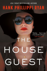 Top ten ebook downloads The House Guest: A Novel by Hank Phillippi Ryan  (English Edition) 9781250849588