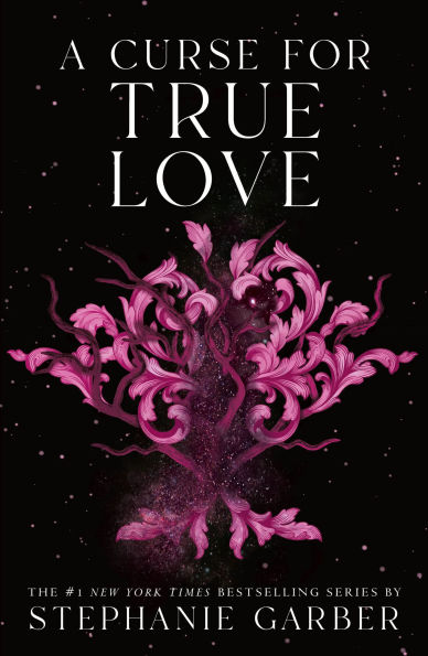 A Curse for True Love (Once Upon a Broken Heart Series #3)