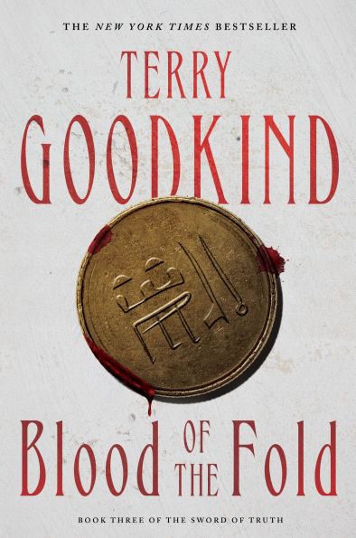 Blood of the Fold (Sword Truth Series #3)