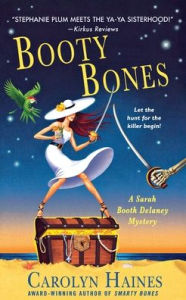 Title: Booty Bones (Sarah Booth Delaney Series #14), Author: Carolyn Haines