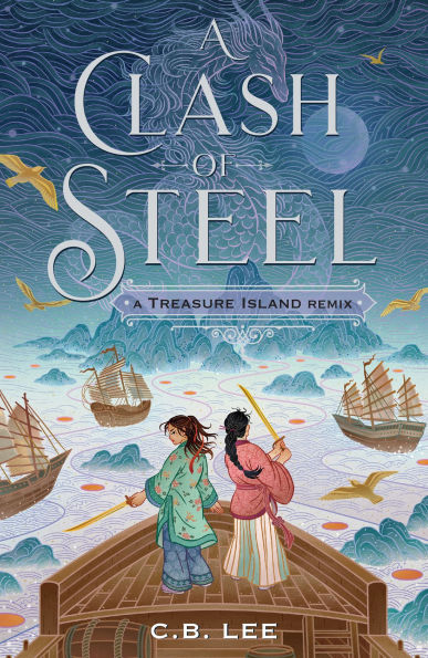 A Clash of Steel: Treasure Island Remix