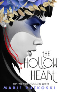Title: The Hollow Heart, Author: Marie Rutkoski