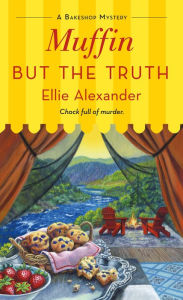 Free phone book database downloads Muffin But the Truth: A Bakeshop Mystery by Ellie Alexander, Ellie Alexander 9781250854230