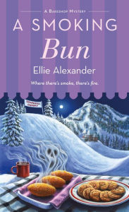 Free ebook rar download A Smoking Bun: A Bakeshop Mystery 9781250854421