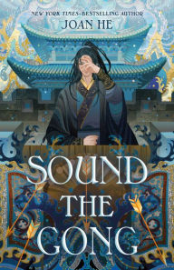 Free ebooks download palm Sound the Gong FB2 9781250855367 by Joan He (English Edition)
