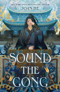 Free downloading e books pdf Sound the Gong by Joan He English version  9781250855367