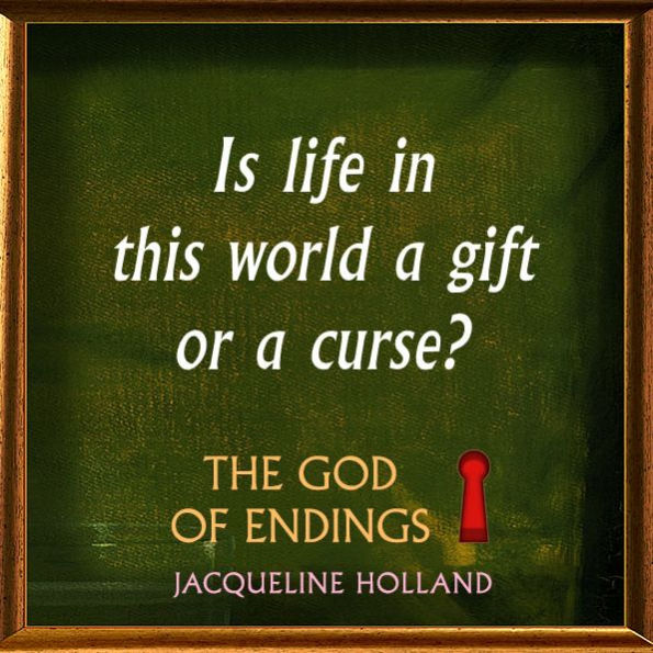 The God of Endings: A Novel