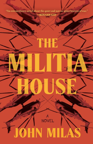 The Militia House: A Novel