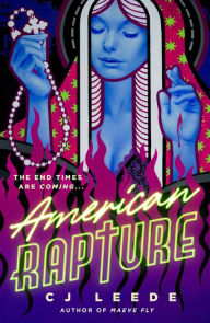 Free computer books torrent download American Rapture by CJ Leede DJVU PDF (English Edition) 9781250857927