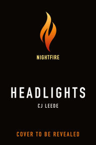 Title: Headlights, Author: CJ Leede