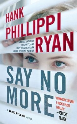 Say No More: A Jane Ryland Novel