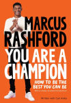 Alternative view 1 of You Are a Champion: How to Be the Best You Can Be
