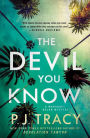 The Devil You Know: A Mystery