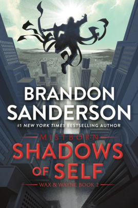 Title: Shadows of Self (Mistborn Series #5), Author: Brandon Sanderson