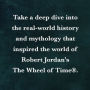 Alternative view 4 of Origins of The Wheel of Time: The Legends and Mythologies that Inspired Robert Jordan