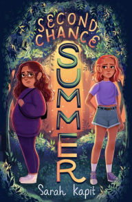 Free e textbook downloads Second Chance Summer by Sarah Kapit, Sarah Kapit 9781250860903