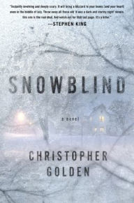 Title: Snowblind, Author: Christopher Golden