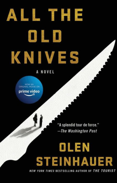 All the Old Knives: A Novel