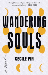 Download free ebooks in jar Wandering Souls: A Novel English version 9781250863461 by Cecile Pin, Cecile Pin 
