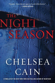Title: The Night Season, Author: Chelsea Cain