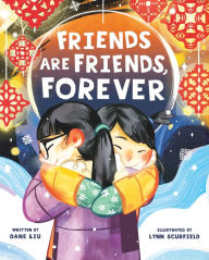 Title: Friends Are Friends, Forever, Author: Dane Liu