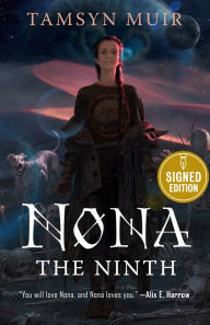Nona the Ninth (Locked Tomb Series #3) (Signed Book)