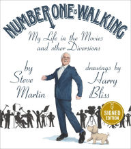 Electronic textbook downloads Number One Is Walking: My Life in the Movies and Other Diversions 9781250815293 English version by Steve Martin, Harry Bliss