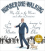 Alternative view 1 of Number One Is Walking: My Life in the Movies and Other Diversions (Signed Book)
