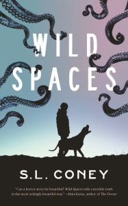 Title: Wild Spaces, Author: S. L. Coney