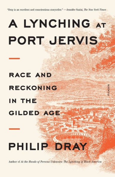 A Lynching at Port Jervis: Race and Reckoning the Gilded Age