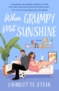 Electronics textbooks for free download When Grumpy Met Sunshine: A Novel by Charlotte Stein