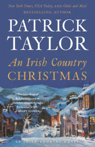 Title: An Irish Country Christmas, Author: Patrick Taylor