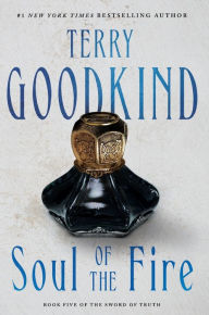 Title: Soul of the Fire (Sword of Truth Series #5), Author: Terry Goodkind