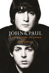 Alternative view 1 of John & Paul: A Love Story in Songs